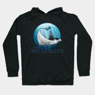 I swam with gentle giants Hoodie